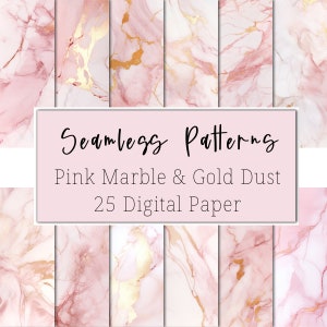 Peut inclure: Un ensemble de 25 motifs de papier numérique sans couture avec du marbre rose et des accents de poussière d'or. Le texte "Motifs sans couture" et "Marbre rose et poussière d'or" est affiché sur un fond rose.