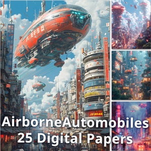 Puede incluir: Un paquete de papel digital con 25 imágenes de una ciudad futurista con vehículos voladores, letreros de neón y edificios imponentes. El texto "Airborne Automobiles 25 Digital Papers" se muestra en la parte inferior de la imagen.