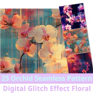 25 Glitch Orchid Seamless Pattern, Modern Twist Floral Digital Paper. Elegante sfondo floreale futuristico Texture botanica, uso commerciale