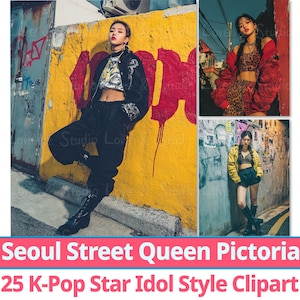 25 Seoul Street Queen KPop Star Pictorial Aesthetic Paper, Korean Culture Concept Visual Art, Printable Hallyu Muse Collection. Commercial