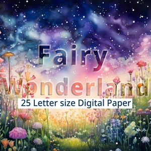 25 Fairy Wonderland Digital Paper, Printable Watercolor Magical Fairy Tale Background. Enchanted Forest Backdrop. Fantasy Digital Craft