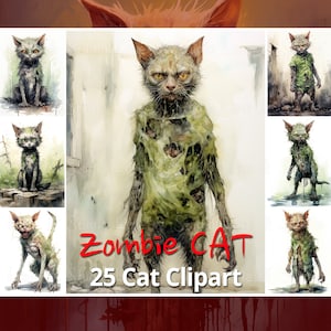 25 Zombie Cat Clipart. Kitten Resembling a Zombie Print. Halloween  Party Invitation. Cat Lovers Gift. Fantasy Craft Paper. Commercial Use