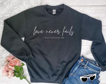 Faith Hope Love Christian Crewneck Sweatshirt, 1 Corinthians 13