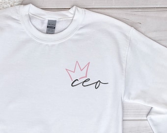 CEO Crown Sweatshirt, Entrepreneur Boss Gift
