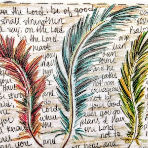 May include: Two colorful feathers with inspirational quotes written on them. The left feather is red, orange, and yellow. The right feather is green, blue, and brown. The quotes are about trusting in the Lord and having courage. The text on the left feather reads: "Wait on the Lord; be of good and he shall strengthen. Wait I say, on the Lord. Trust thine heart in the Lord. On standing acknowledge. Direct your 3:5-6. Haul you? Be strong. Be afraid; for the with you. For I know declares you." The text on the right feather reads: "Courage, thine heart. Psalm 27:14. With man own thine and he paths not courageous. Not be your God. When you go. Plans I have the Lord not to hope and."