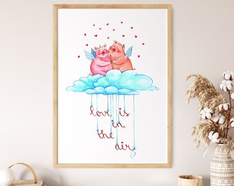 Love Is In The Air Poster - INSTANT DOWNLOAD Valentines Day Art Print - Cute Cartoon Pigs Illustration - Digital Print