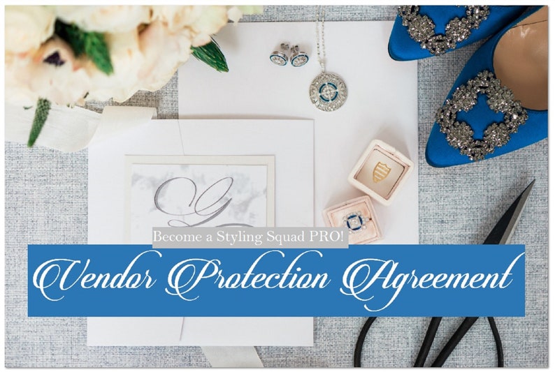 Vendor Protection Agreement - Styled Shoot - Planners Photographers Stylists Organizers Florists Bridal Dress Accessories - Instant Download 