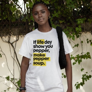 Make Pepper Soup Black T-shirt. African T-shirt image 3