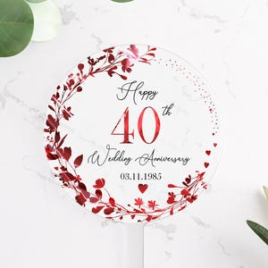 40th Wedding Ruby Anniversary Printed Acrylic Cake Topper. Personalised. Non edible