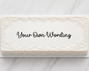 Acrylic 'Own Wording' single or double line. Cake Charm. Various Options