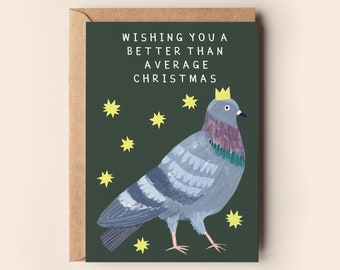 Average Pigeon Christmas Card | Weird Funny Humour Birds Bah Humbug Xmas Merry Seasons Greeting Card