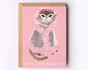 Feline Fancy Card | Cat Birthday Card Cute Silly Kitten Just to Say Persian Fluffy Kitty Card