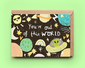 Out of this World Space Card | Wife Girlfriend Boyfriend Partner Anniversary Valentine Birthday Love