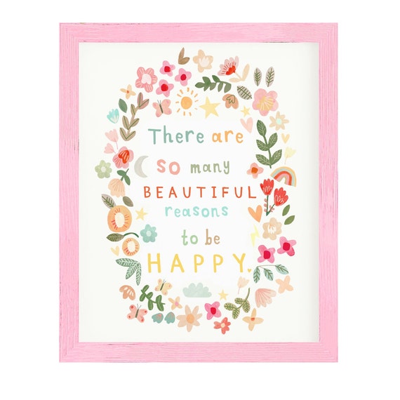 Reasons To Be Happy Print Life Beautiful Positive Happy Quotes Pretty Floral Uplifting Motivation