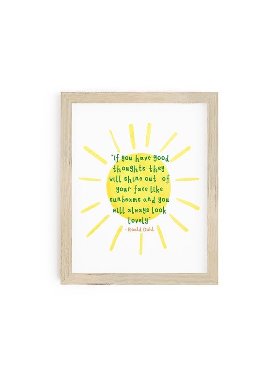 Roald Dahl Quote Print Happy Beauty Love Happiness Sun - Etsy Ireland Roald Dahl Quote Print Happy Beauty Love Happiness Sun - Etsy Ireland