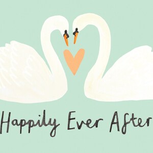 Happily Ever After Swans Card Congratulations Wedding Marriage Happy Couple Cute Gift Love Friend image 3