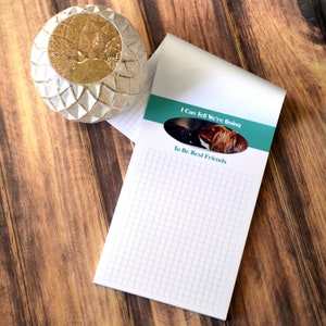 Best Friends Animal Lover Notepad | Add Your Own Photo | Custom Notepad