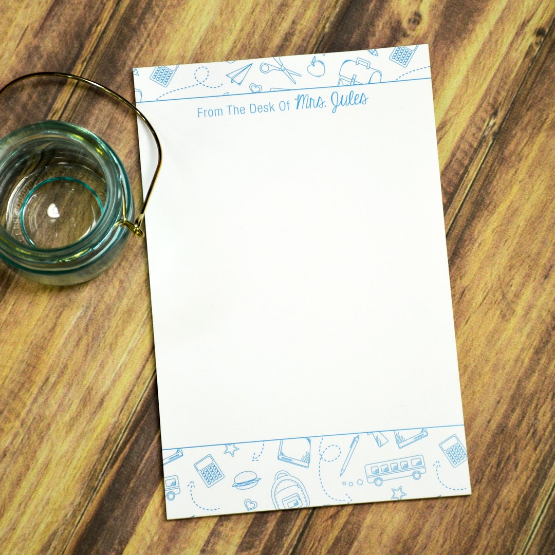 From the Desk of Notepad | Personalized Teacher Notepad, Notepads Come ...