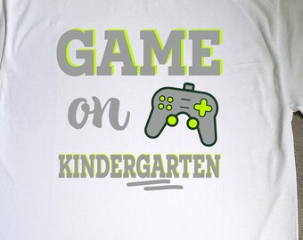 Game On Kindergarten, Back To School Kindergarten, First Day Of Kindergarten, Gaming Kindergarten Shirt, Back To School Shirt, Kindergarten