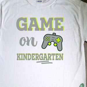 Game On Kindergarten, Back To School Kindergarten, First Day Of Kindergarten, Gaming Kindergarten Shirt, Back To School Shirt, Kindergarten