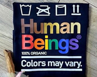 Human Beings 100% Organic Colors May Vary, Pride Shirt, American Pride Shirt, LGBTQ Shirt, Pride Shirt, Rise Up Against, American Equality