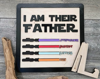 I Am Their Father Sign, I Am Your Father Sign, Father's Day Custom Sign, Fathers Day 2026, Gift For Dad, Personalized Sign, Made in Canada