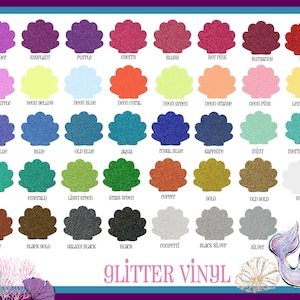 May include: A chart of 40 different glitter vinyl colors, displayed in seashell shapes. The colors are arranged in rows and labeled with their names. The chart is titled "Glitter Vinyl".