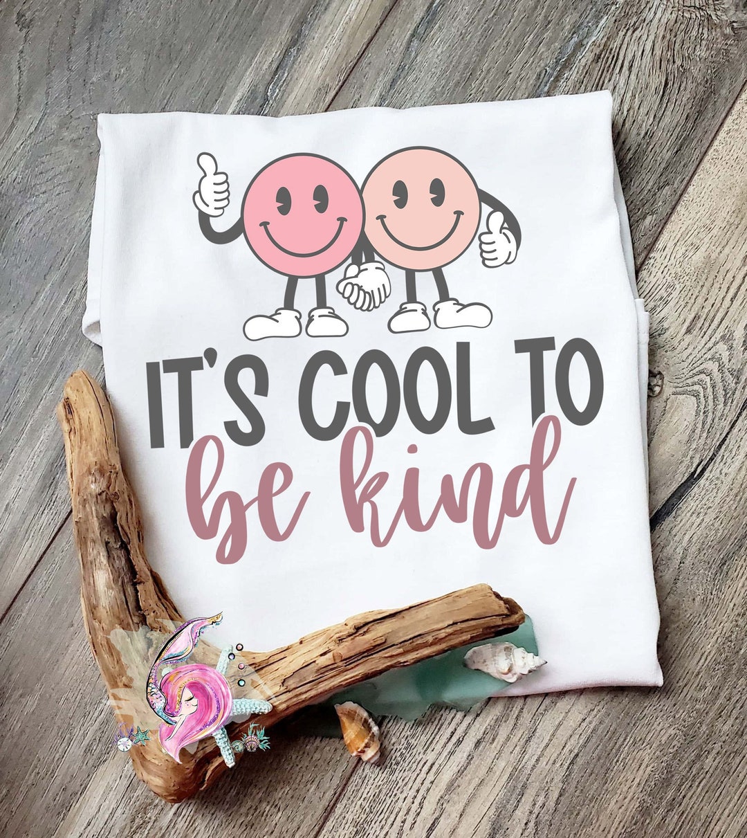 It's Cool to Be Kind, Be Kind Always, Pink Shirt, Don't Be A Buddy