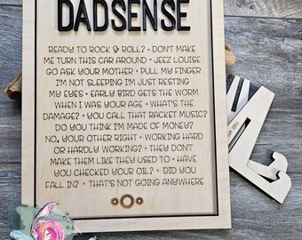 Dad Sign, Dadsense Sign, Funny Father's Day Sayings , Fathers Day Sign, Dad Sayig Sign, Fathers Day 2023, Gift For Dad, Grandpa, Dadsense