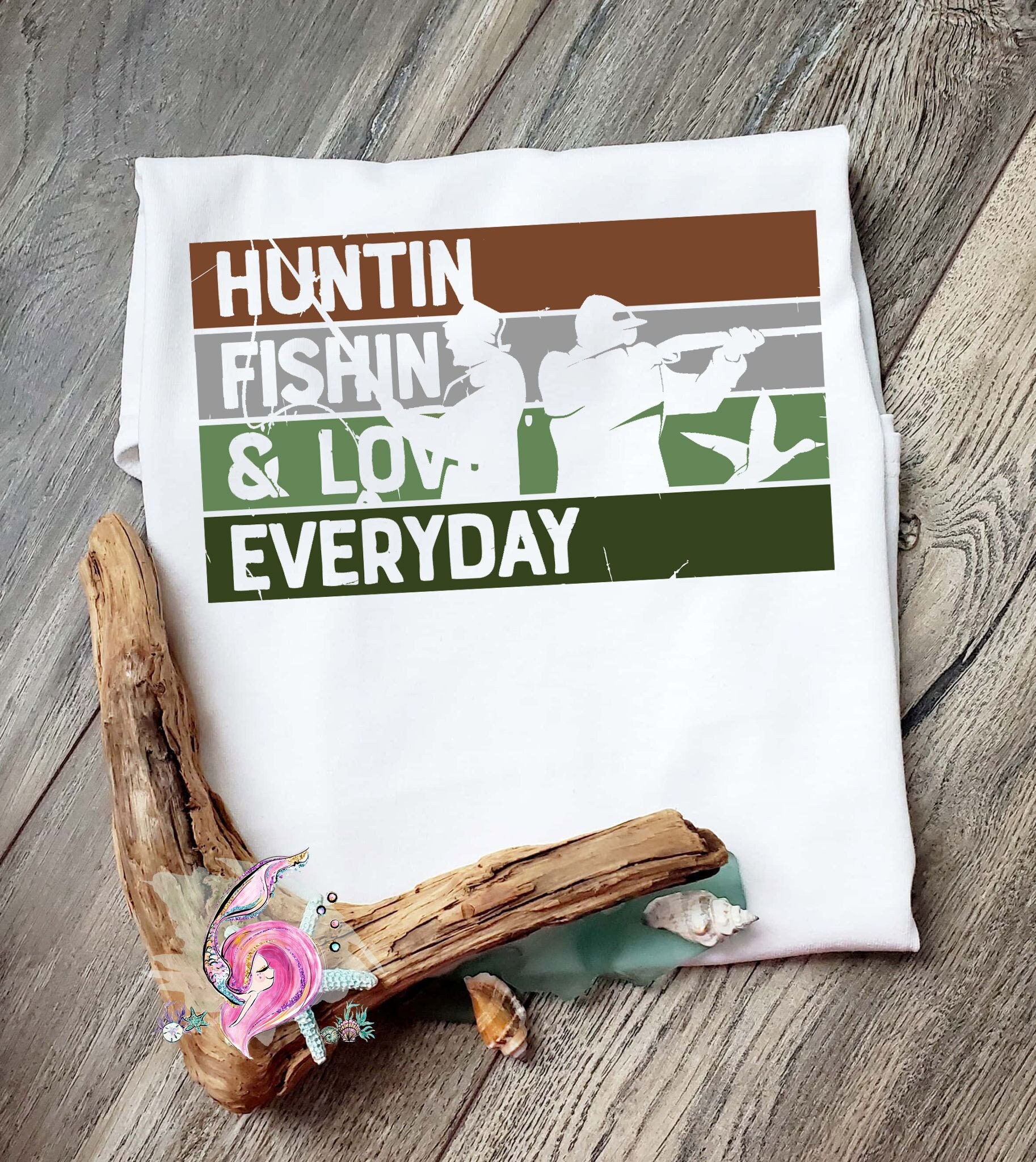 Hunting Fishing Loving Everyday, Hunting Shirt, Fishing Shirt, Gift for  Hunter, Fathers Day Shirt, Huntin Fishin & Lovin Everyday, Dad 