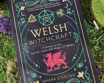 Welsh Witchcraft by Mhara Starling