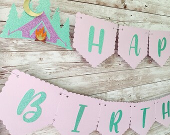 Camping Birthday, Camping Party Decor, Glamping Birthday Banner, Happy Camper Birthday Party, Outdoor Adventure Party