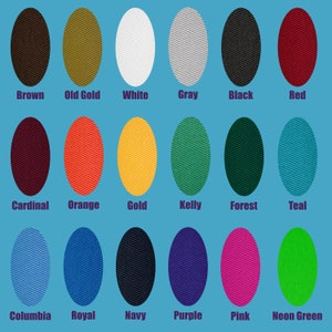 May include: A chart of 18 different color swatches, each with a name label underneath. The colors include brown, old gold, white, gray, black, red, cardinal, orange, gold, kelly green, forest green, teal, columbia blue, royal blue, navy, purple, pink, and neon green.