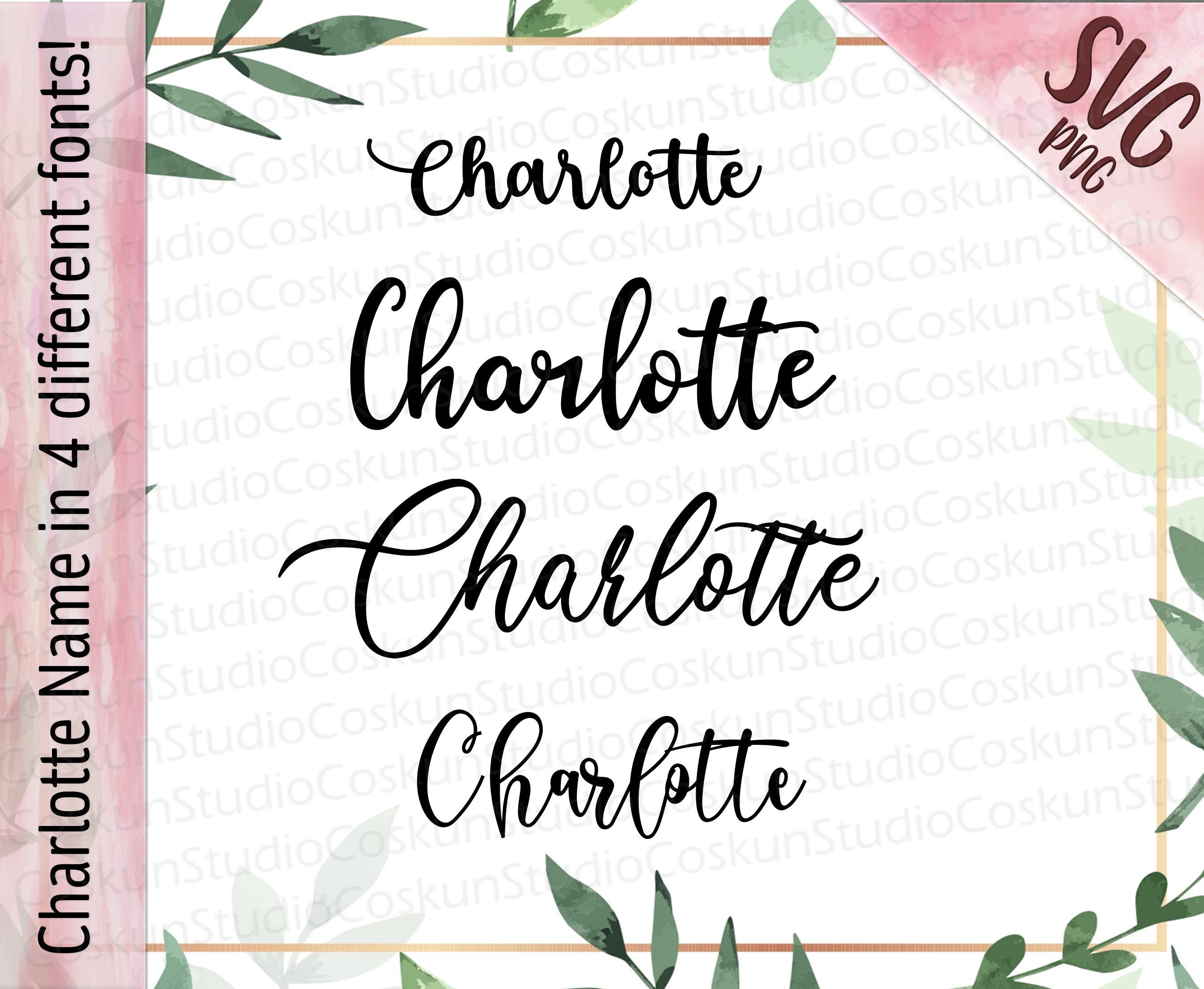 Charlotte Custom name SVG, Charlotte Name svg PNG, Design for shirt, Sublimation PNG for Shirt, ready for sublimate print