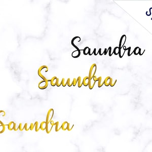 Saundra svg, Name SVG, Name Clipart svg, Gold name svg, Girl Name Tag svg, Transparent svg, Silhouette, Sublimation transfer, cricut maker