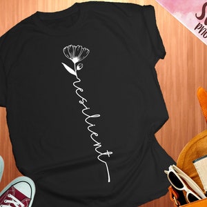 Fichier Resilient Flower SVG Cut, Texte résilient à travers Svg, Rose svg, Sublimation ready Clipart, pour chemise, tasse, Silhouette, Gemini, Cricut