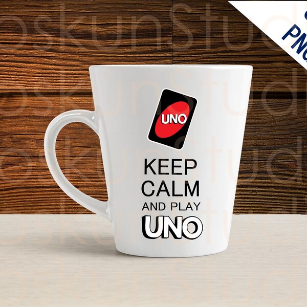 Keep Calm svg, Play UNO SVG, png design, Keep Calm and Play, PNG Design for shirt, for Mug, Silhouette Studio, Sublimation printing, Cricut