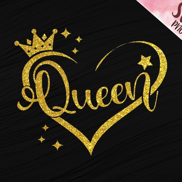Queen SVG vector, Queen Design voor shirt, Cricut cut file, Sublimation ready for Shirt, His Queen, Her King, Stars glittery svg png