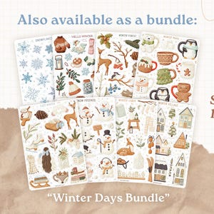 May include: Eight sticker sheets labeled Winter Days Bundle featuring illustrations of snowflakes, sweaters, deer, pine branches, mugs, penguins, snowmen, winter cabins, and village houses in a soft color palette with text Also available as a bundle.