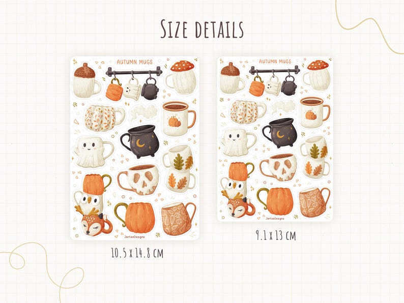 May include: Two sticker sheets with autumn-themed mug designs. The mugs feature mushroom tops, pumpkin details, and leaf patterns. The sheets measure 10.5 x 14.8 cm and 9.1 x 13 cm. Text on the sheets reads "AUTUMN MUGS" and "SIZE DETAILS."