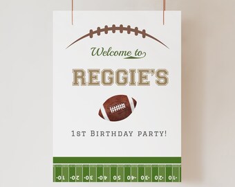 Editable Football Birthday Welcome Sign, First Year Down Reception Sign, Football Easel Sign, Printable Template Instant Download 673