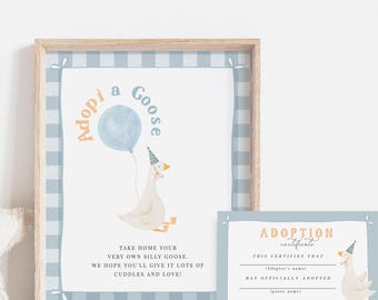 May include: A framed print and adoption certificate featuring a cartoon goose holding a blue balloon. The print has a light blue gingham border and text that reads "Adopt a Goose." The certificate has space for the adopter's name and goose's name.