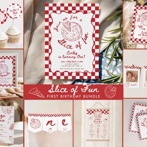 May include: A collection of red and white themed party decorations with a pizza theme. Includes invitations, cupcake toppers, a banner, a menu, and photo displays. The text "Slice of Fun" and "Carley is turning One!" are visible.