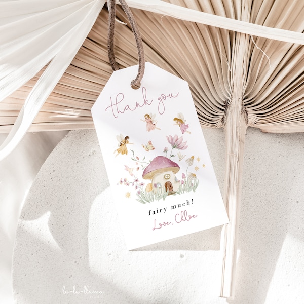 Fairy Birthday Favor Tags Template, Fairy Forest Gift Labels, Enchanted Forest Party Tags, Fairy Much Tags Editable, Instant Download 949