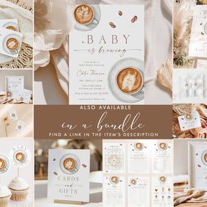 May include: A collection of baby shower stationery with a coffee theme. The design includes invitations, thank you cards, cupcake toppers, and a sign that says "Cards and Gifts". The text "Baby is Brewing" is featured on several items.