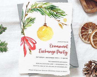 May include: A watercolour invitation for an ornament exchange party. The invitation features a watercolour illustration of a Christmas tree branch with a red ribbon and a yellow bauble. The text reads "Join us for an Ornament Exchange Party" and includes the date, time, location, and RSVP information.