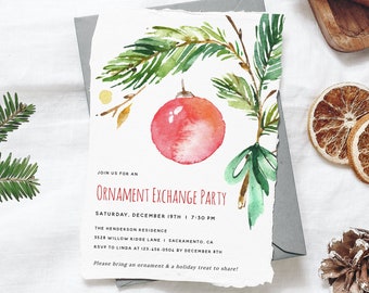 May include: A watercolour illustration of a Christmas ornament exchange party invitation. The invitation features a red bauble, green pine branches, and the text "Join us for an Ornament Exchange Party".