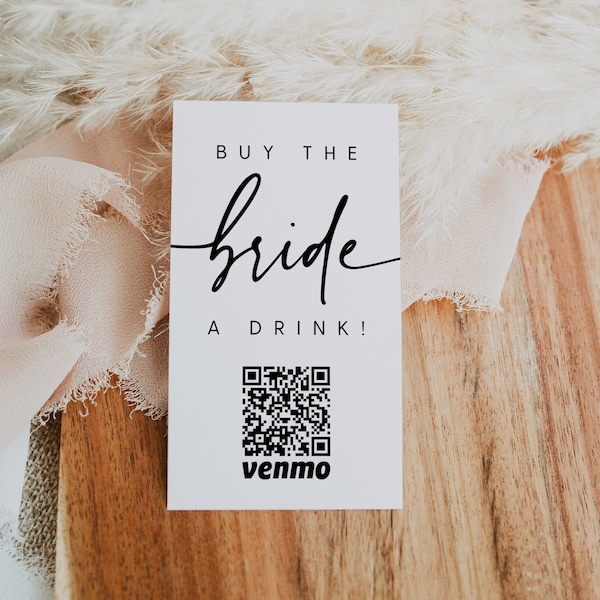 Buy the Bride a Drink Card, Bachelorette Venmo Card, QR Code Bachelorette Party Venmo Cash App Ticket, Venmo QR Code Card, Templett