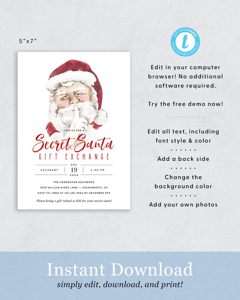 May include: A printable 5x7 inch invitation for a Secret Santa gift exchange. The invitation features a watercolor illustration of Santa Claus with his finger to his lips, and the text "Join us for a Secret Santa Gift Exchange". The invitation includes the date, time, and location of the event, as well as instructions for RSVP and gift exchange.