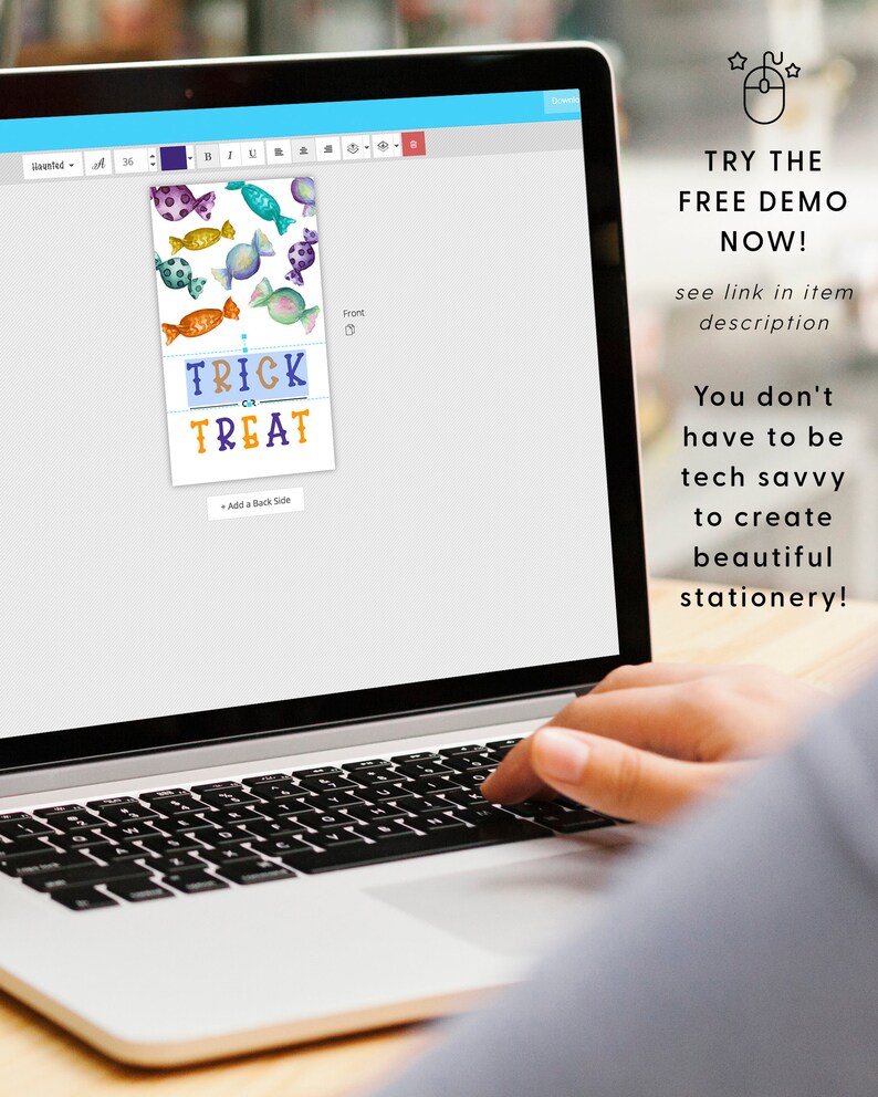 May include: A computer screen shows a design for a printable Halloween treat bag with colorful candy illustrations and the text "Trick or Treat". The screen is on a laptop computer with a hand typing on the keyboard. The text "Try the Free Demo Now!" is on the right side of the image.
